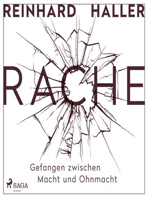 cover image of Rache--Gefangen zwischen Macht und Ohnmacht